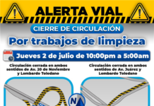 ¡Recuerda! Este jueves 2 de julio permanecerán cerrados tramos de incorporación a Lombardo Toledano por trabajos de limpieza